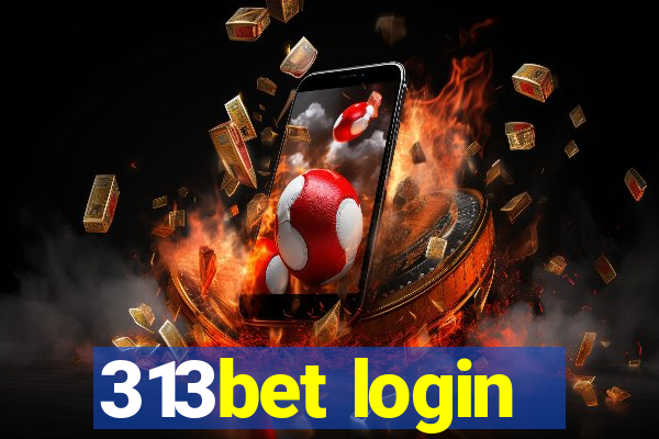 313bet login